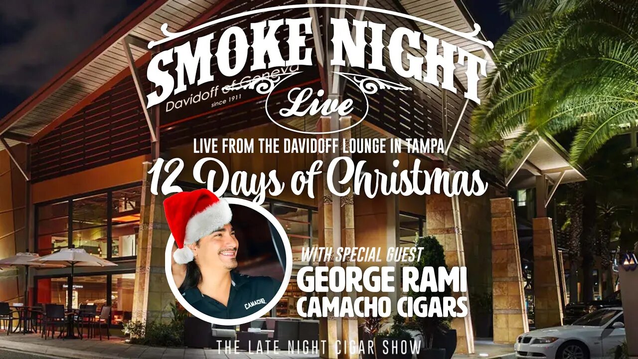 Smoke Night LIVE – 12 Days of Christmas Kickoff