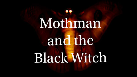 Mothman and the Black Witch (Horror Story Folklore Monster)