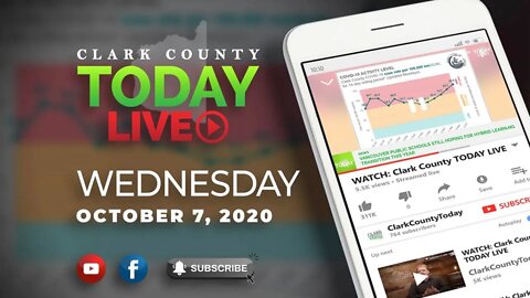 WATCH: Clark County TODAY LIVE • Wednesday, October 7, 2020