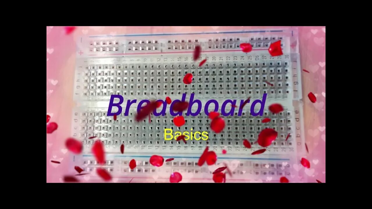Breadboard Basics
