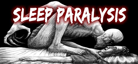 Sleep Paralysis