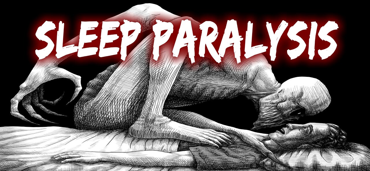 Sleep Paralysis