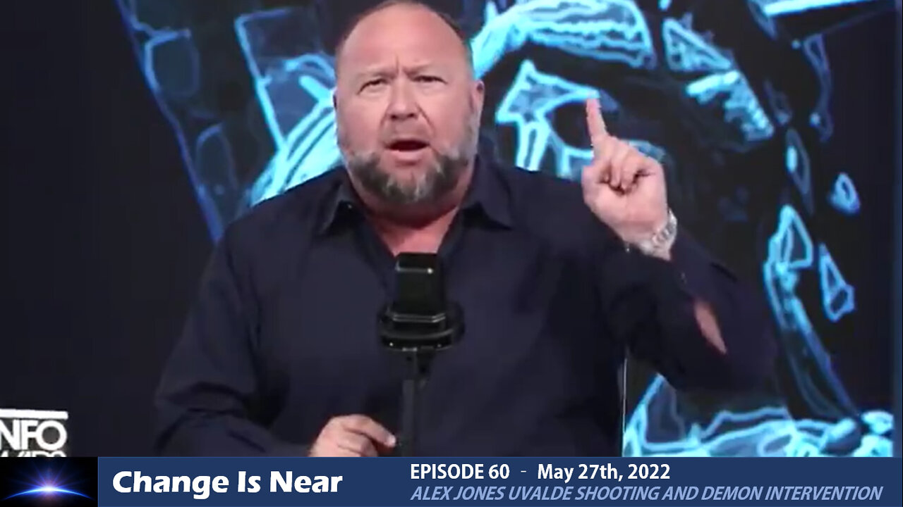 Episode 60 - Alex Jones the Uvalde Shooting and Demon intervention