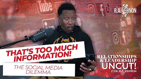 That's Too Much Information - The Social Media Dilemma BibleCast with Dr. R.A. Vernon.