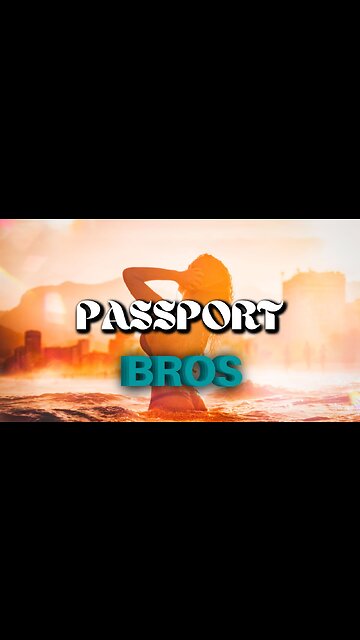 Feminists Rage At Passport Bros