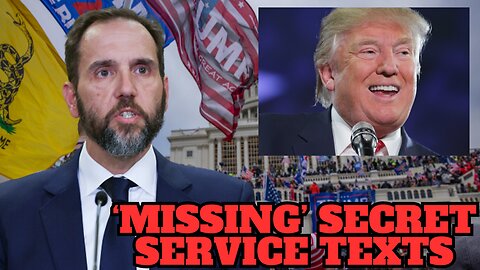 New Jack Smith Filing Reveals DOJ May Be Part of Scandal of ‘Missing’ Secret Service Texts