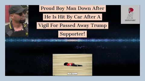 A Shame Proud Boy Seriously Injured After They Say Far Leftist Ran Him Over After Funeral!