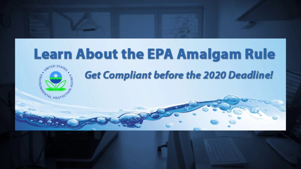 Environment 11-01 EPA and Amalgam Separators