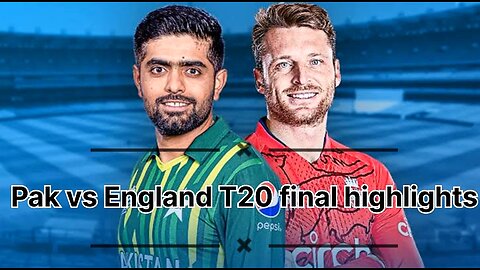 Pak vs England t20 highlights