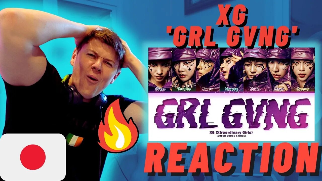 XG 'GRL GVNG' FULL SONG - IRISH REACTION!!