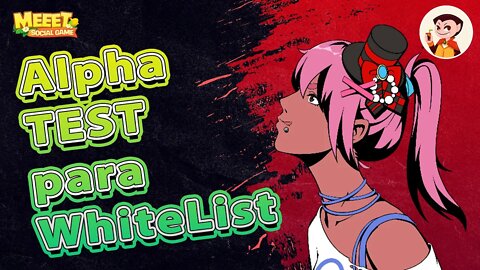 MEEET: Alpha Teste - Para Participar da Whitelist ♠