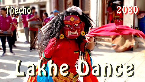Thecho Lakhe Dance | 2080 | Part II