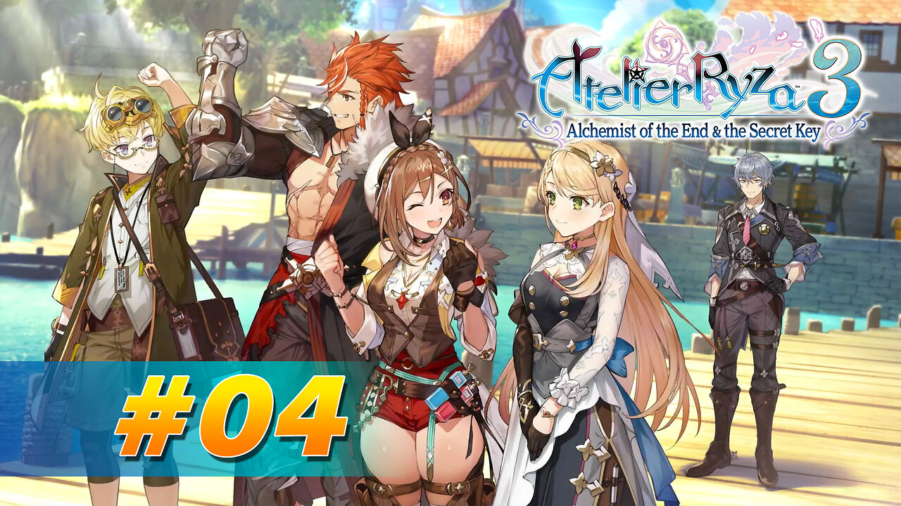 Atelier Ryza 3: Alchemist of the End & the Secret Key Part 4 - On To A New Adventure