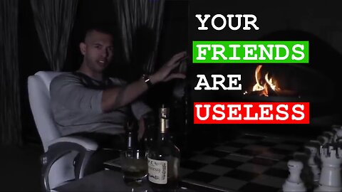 Choose Your Friends Carefully | Andrew Tate