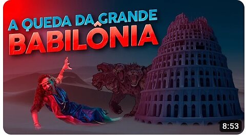 A queda da grande Babilônia