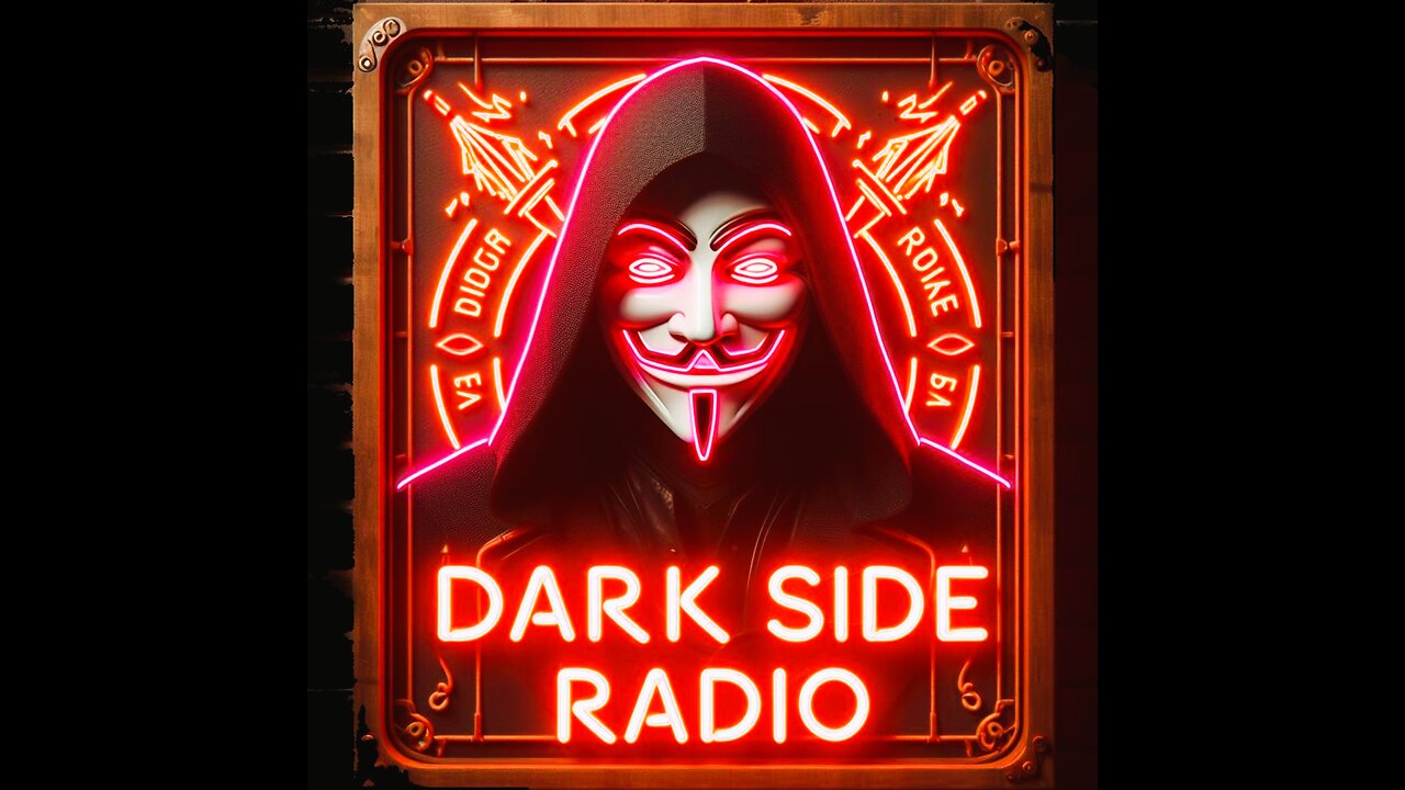 ⚡DARK SIDE RADIO⚡ Ep. 152