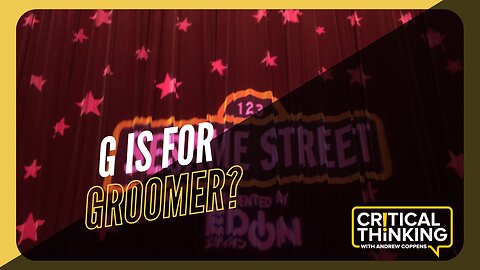 G is for Groomer on Sesame Street? | 06/14/23