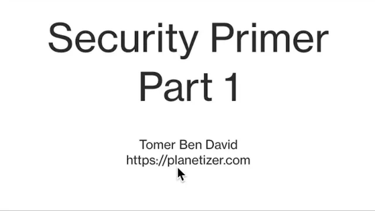 Security Primer Part 1