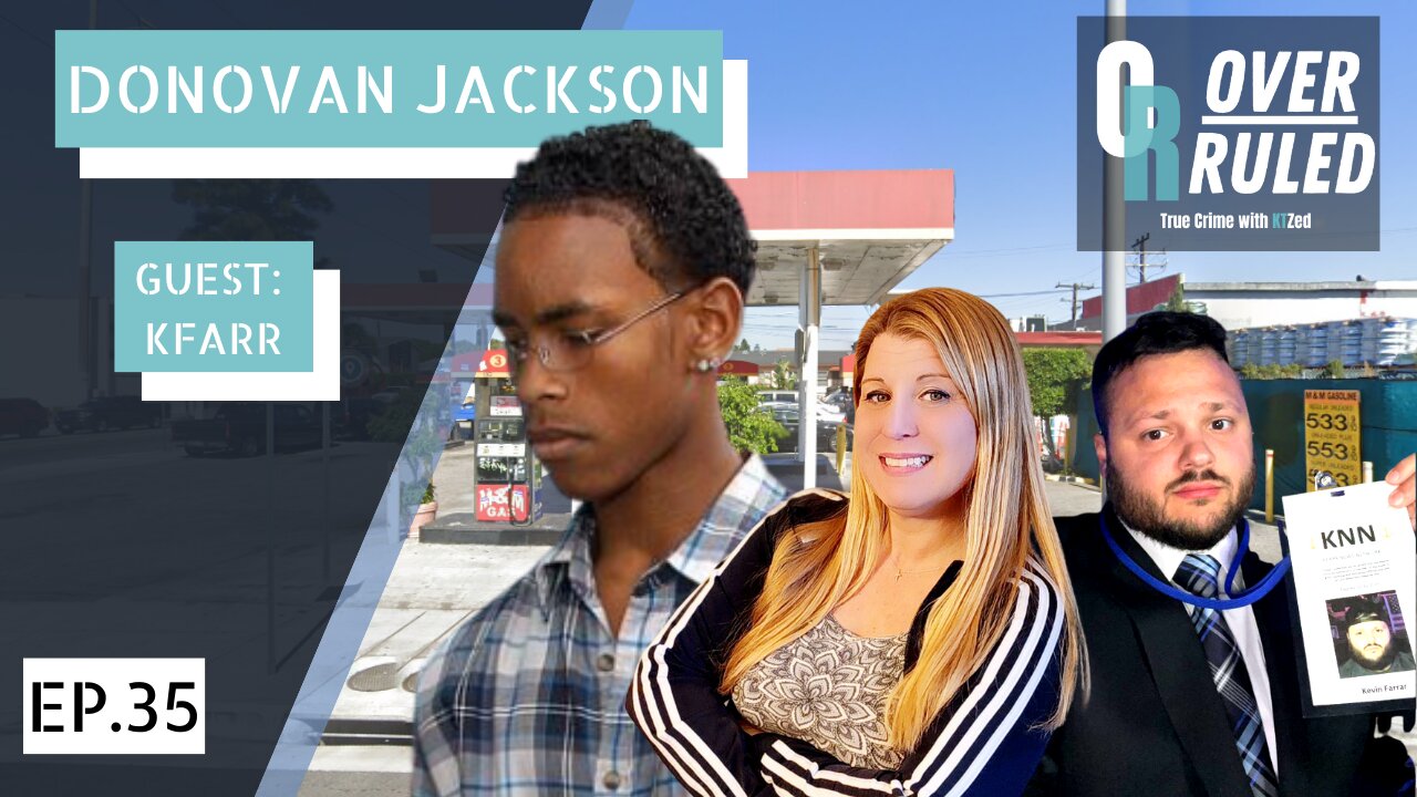 Donovan Jackson - Overruled Ep. 35 Guest @KFARR