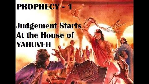 AMIGHTYWIND Prophecy 1 - Judgement Starts At The House of YAHUVEH