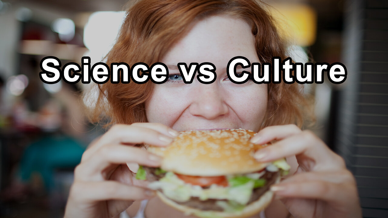 The Misperception of Nutritional Studies: Science vs Culture - Glen Merzer