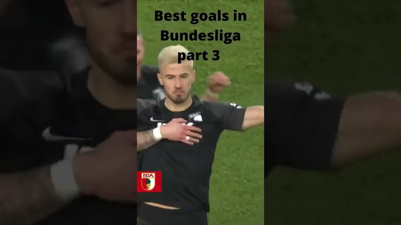 Best goals in Bundesliga part 3