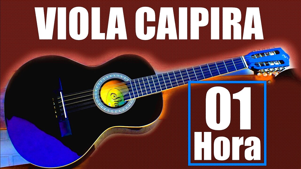 01 Hora de Viola Caipira