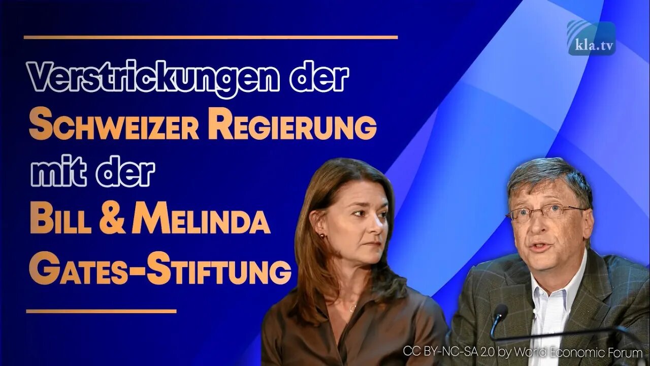 Verstrickungen der Schweizer Regierung mit der Bill & Melinda Gates Stiftung