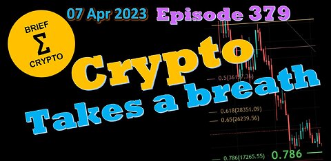 BriefCrypto - CRYPTO Takes a break - Upside or downside soon!