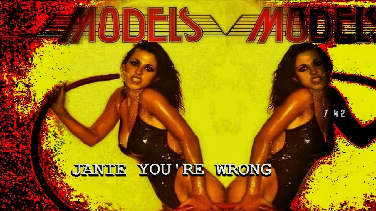janie you're wrong, the models