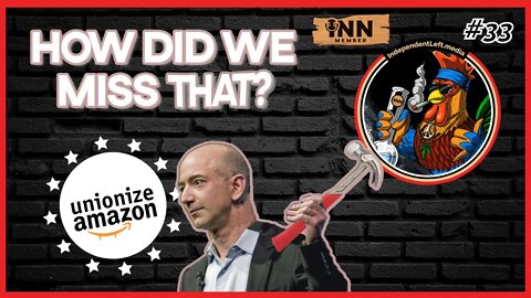 Amazon’s Union Busting at LDJ5: Socialist Alternative | (clip) from How Did We Miss That Ep 33