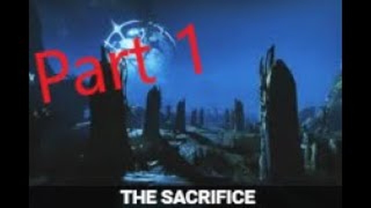The Sacrifice Quest Part 1