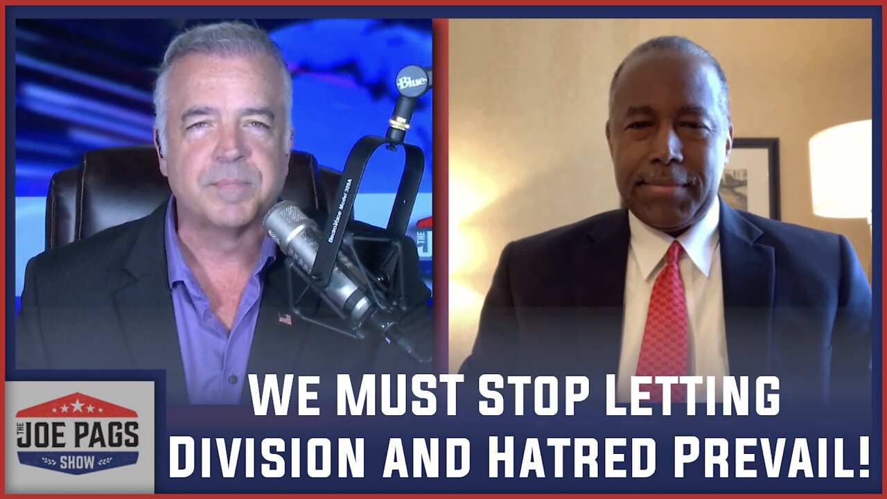 CARSON: We MUST Stop Letting Division And Hatred Prevail!