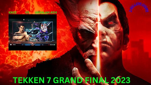 TEKKEN 7 GRAND FINAL 2023 KNEE VS ARSALAN ASH