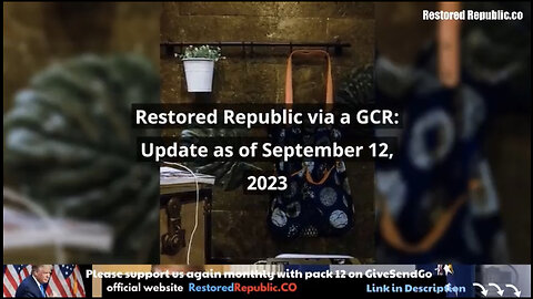 Restored Republic via GCR Update for 09.22.23