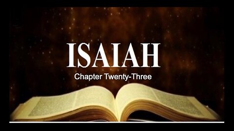 106 Isaiah Chapter 23