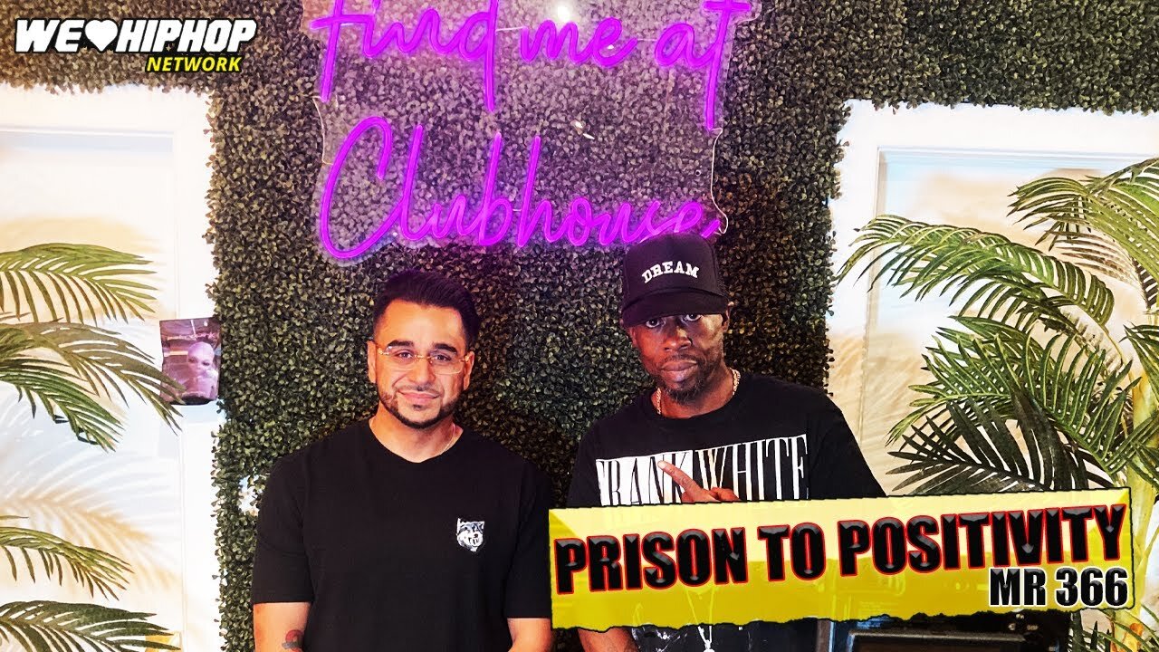 Prison To Positivity, Car Chases To Crypto To The Clubhouse | Mr 366 Interview | WLHH Ep294