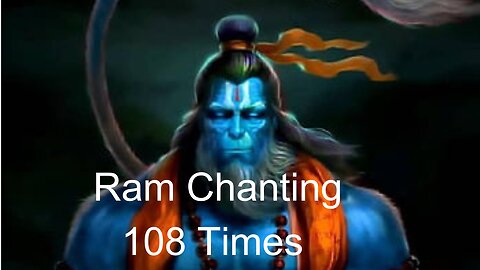 Ram Chanting 108 Times / Ram Naam