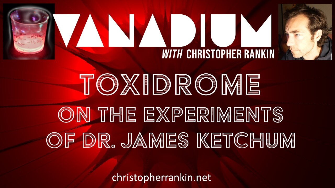 Toxidrome: On Dr. James Ketchum’s Infamous Experiments with BZ