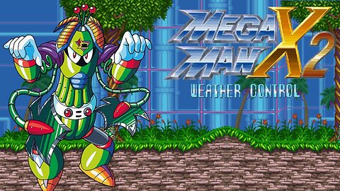 Mega Man X2 - Weather Control