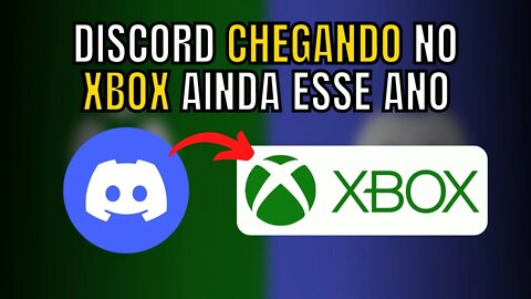 DISCORD CHEGANDO NO XBOX AINDA ESSE ANO