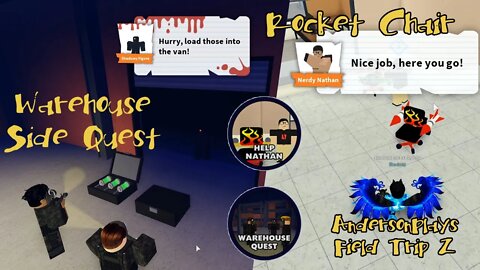 AndersonPlays Roblox Field Trip Z - New Rocket Chair and Warehouse Side Quest Walkthrough