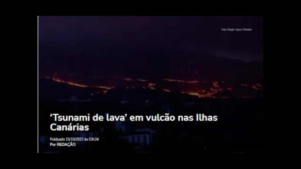 ‘Tsunami de lava’ em vulcão nas Ilhas Canárias