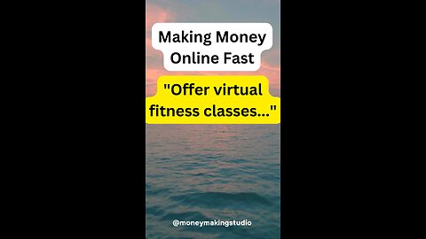 Virtual fitness class (how to make money free)