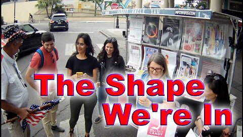 The Shape We're In