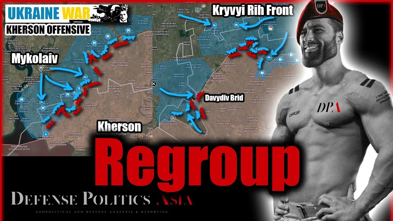 Kherson Offensive Update: Ukr forces regrouping for renewed offensive in Mykolaiv & Kryvyi Rih Front