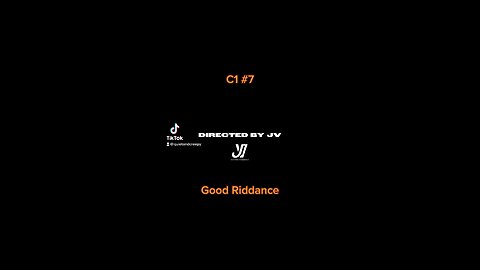 C1 - Good Riddance