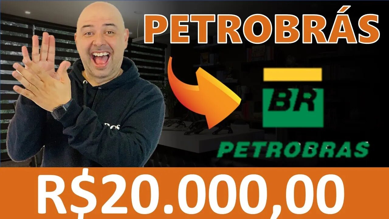 🔵 DIVIDENDOS: QUANTO RENDE R$20.000,00 INVESTIDOS EM PETROBRÁS (PETR4)? VALE A PENA INVESTIR PETR4?