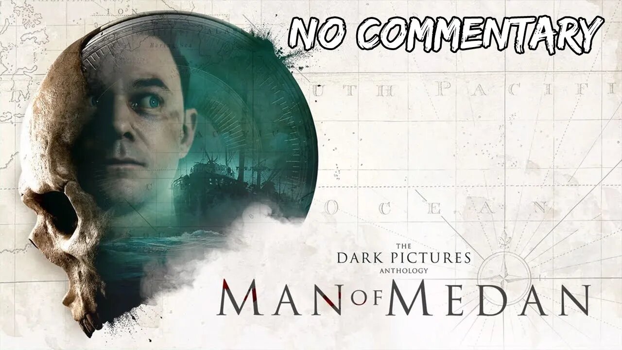 Part 1 // [No Commentary] Man of Medan - Xbox One X Gameplay