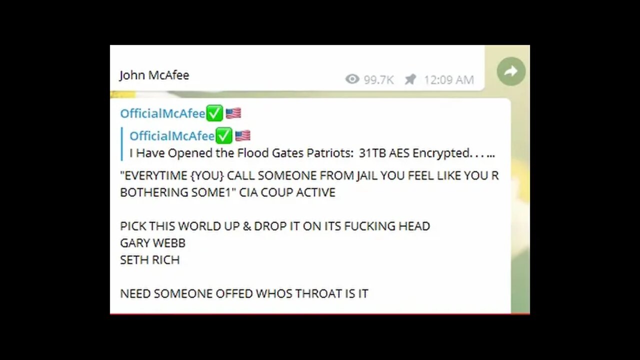 John McAfee Telegram suggests Dead Man Switch Activation Soon